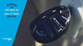 Callaway Rogue ST MAX Hybrid Review by TGW [upl. by Sansen4]