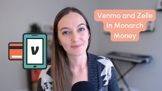 Categorizing Venmo and Zelle Transactions in Monarch Money [upl. by Nhaj]