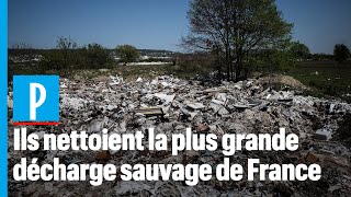 Ils sattaquent au nettoyage de la plus grande décharge sauvage de France [upl. by Ennobe46]