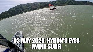 03 May 2023 YuraRiver HYbons Eyes WindSurf [upl. by Razal]