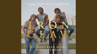 Live That Way Forever From The Iron Claw Original Soundtrack [upl. by Jaddan700]