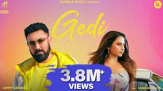 Gedi Official Video  Gippy Grewal  Ft Sargun Mehta  Ride With Me  Punjabi Song [upl. by Annehs780]