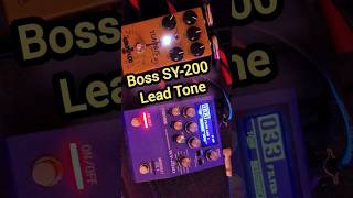 The Best Boss SY200 Lead Tone Is Preset 33 Filter Lead [upl. by Nortad]