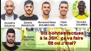 Micro ouvert Six bonnes recrues à la JSK ça va faire tilt ou mal Gutettal dernier arrivé [upl. by Etteyafal369]