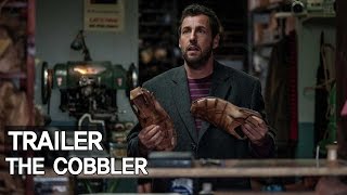 ‘오늘은 누구의 하루를 신을까’ 영화 ‘코블러’ 메인 예고편The Cobbler Official TrailerAdam Sandler Dustin Hoffman [upl. by Anyrb]