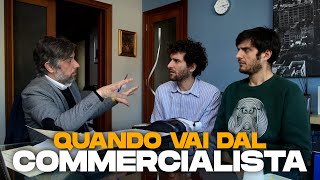 QUANDO VAI DAL COMMERCIALISTA [upl. by Llennehc]