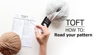 How To Read Your Pattern  TOFT Crochet Lesson [upl. by Sherfield]