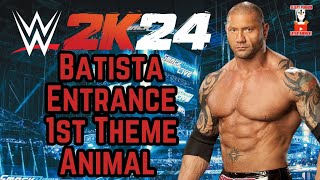 WWE2K24 Batista Entrance 1st Theme  Animal [upl. by Kirtley]