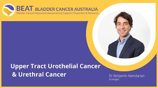 Upper Tract Urothelial Cancer amp Urethral Cancer [upl. by Willcox218]