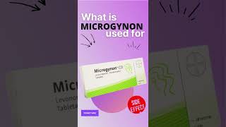 Microgynon SIDE EFFECTS 💊  What is microgynon used for [upl. by Eynobe991]