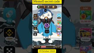 Memefi secret code 19 October memefi memefisecretcode [upl. by Eiuqram]