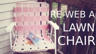 ReWeb a Lawn Chair [upl. by Darelle621]