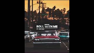 ROLL WITH ME ceewun  ft MrPasa [upl. by Dine]