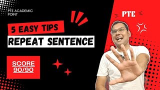 PTE Repeat Sentence 2024  5 Important amp Easy Tips  Speaking Module [upl. by Kazimir]