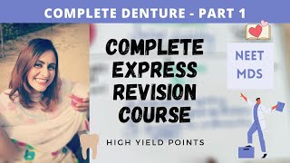 express revision  complete denture part 1 [upl. by Oigolue]