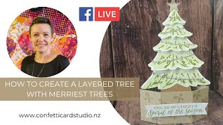 How to Create a Layered Tree with Stampin Up Merriest Trees [upl. by Fillbert703]