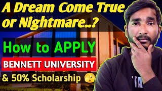 Bennett University Admission Process 2024 ⋮ BU Review Exam Eligibility Fees amp Placement 🥱 [upl. by Nalorac]