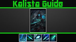 VERY Detailed Kalista Guide [upl. by Murat]