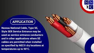 Nassau Copper Conductor Service Entrance Cable SER  SER Cable 600V 90°C  Nassau National Cable [upl. by Lenahc]