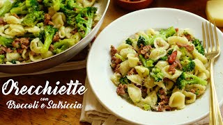 Cómo Hacer Orecchiette Artesanales  Con Brócoli y Salchicha [upl. by Dincolo]