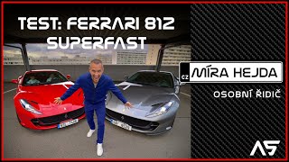 TEST Ferrari 812 Superfast nadchne zvukem V12 všechny Hejda Chlad Vávra  kdo se auta bál [upl. by Atiral]