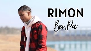 Rimon BeiPa Official Video [upl. by Verney]