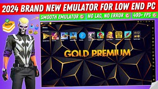 2024 Brand New Emulator For Free Fire Low End PC  Best Android Emulator For PC  No Lag PC Emulator [upl. by Neelav]