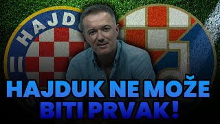 HAJDUK NE MOŽE BITI PRVAK JER JE DINAMO PREJAK [upl. by Flieger]