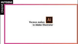 Adobe Illustrator  2 Vormen maken [upl. by Atazroglam646]