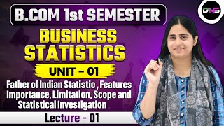 BCom 1st Semester Business Statistics  Business Statistics Features Importance Scope Lec01 [upl. by Hershel]