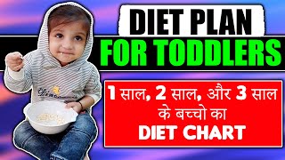 Indian Diet Plan for Toddlers in Hindi  Meal plan for 1 year 2 year and 3 year old baby [upl. by Magen]