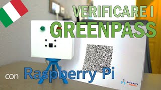 Impariamo Insieme  Come validare un green pass con Raspberry Pi [upl. by Oiretule489]