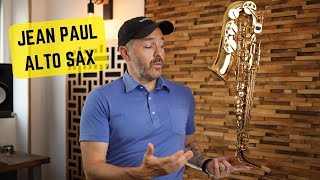 Jean Paul USA AS400 Alto Sax Unbox Playtest amp Review [upl. by Aiyram]