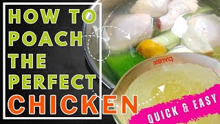 How to POACH JUICY CHICKEN amp Make RICH FLAVORFUL Chicken Broth Stock [upl. by Tnecniv]