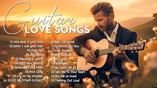 100 Most Romantic Instrumental Melodies For Soft Guitar  Relaxing And Romantic Music [upl. by Atews564]