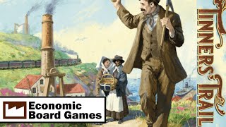 Tinners Trail Overview Economic Board Games [upl. by Cressida]