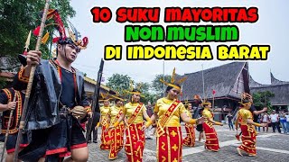 10 Etnis mayoritas Non Muslim di Indonesia Barat [upl. by Rondon210]