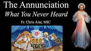 Annunciation What You Never Learned  Explaining the Faith [upl. by Eniamurt]