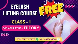 Class 1  Eyelash Lifting Theory  Online Eyelash Lifting Course [upl. by Ellinger]