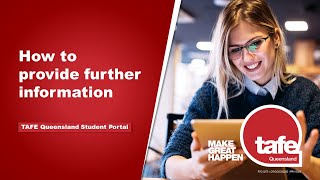 TAFE Queensland Student Portal  How to provide further information [upl. by Drabeck379]