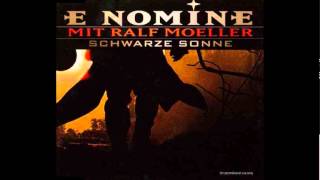 E Nomine  Schwarze Sonne Talla 2XLC Remix 2003 [upl. by Acirej53]