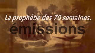 La prophétie des 70 semaines [upl. by Shane]