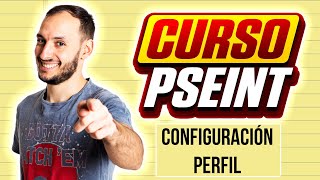 Configuracion perfil  CURSO PSEINT desde CERO 4 [upl. by Alekin]