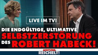 Habeck zerstört sich live im TV  Achtung Reichelt vom 07 Februar 2024 [upl. by Otsugua]