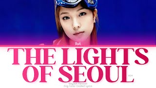 BoA 권보아 The Lights of Seoul English Version Color Coded Lyrics Eng [upl. by Lean]