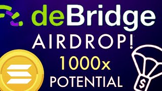 DeBridge Airdrop On Solana How To Qualify Act Now [upl. by Gretel]