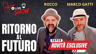 ROCCO Live SHOW tante NOVITÀ in arrivo in autunno [upl. by Leitman816]