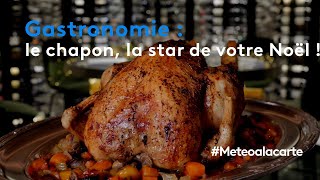 Table de fêtes  le chapon star de votre repas de Noël   Météo à la carte [upl. by Eriuqs]