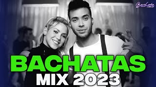 BACHATA 2023 🌴 MIX LO MAS SONADO 2023 🌴 MIX DE BACHATA 2023 [upl. by Folberth]