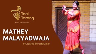 Mathey Malayadwaja  Enchanting Bharatanatyam Brilliance [upl. by Brose]